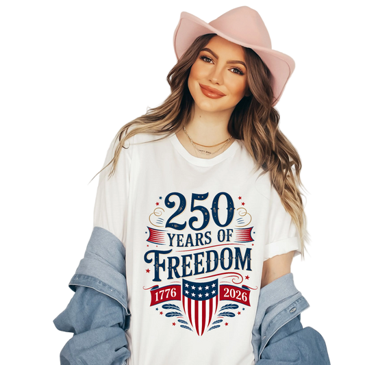 Woman wearing a white 250 Years of Freedom 1776–2026 patriotic America 250 t-shirt design.