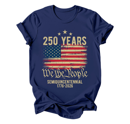 We The People 250 Years Shirt (1776–2026)
